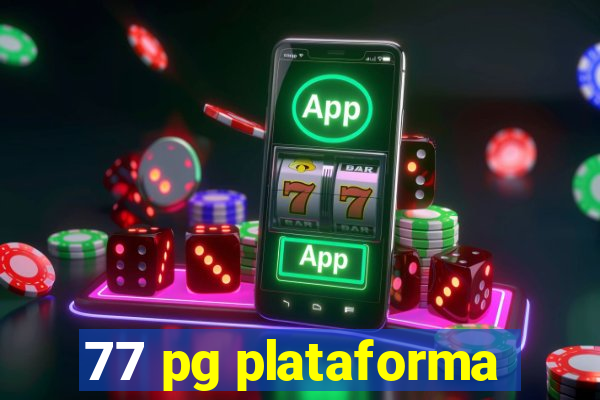 77 pg plataforma